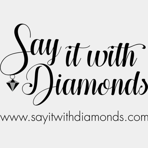 Say It With Diamonds Thumbnail